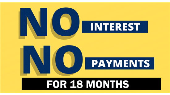 No Payments, No Interest